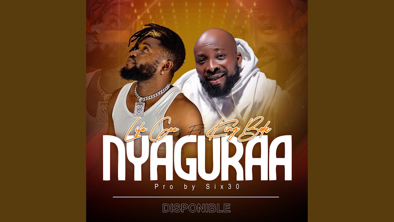 Nyaguraa (feat. King Bala)