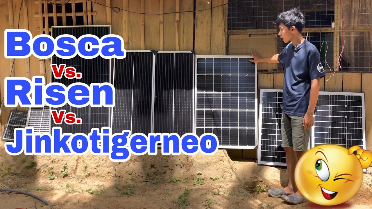 Solar Panels Comparison Alin kaya mas Malakas BOSCA vs. RISEN vs. Jinkotigerneo