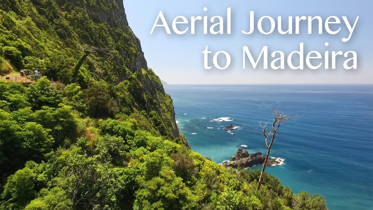 An Aerial Journey to Madeira