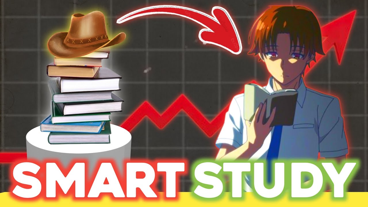 Don&rsquo;t Waste Time&mdash;Study Smart with Ayanokoji&rsquo;s Method