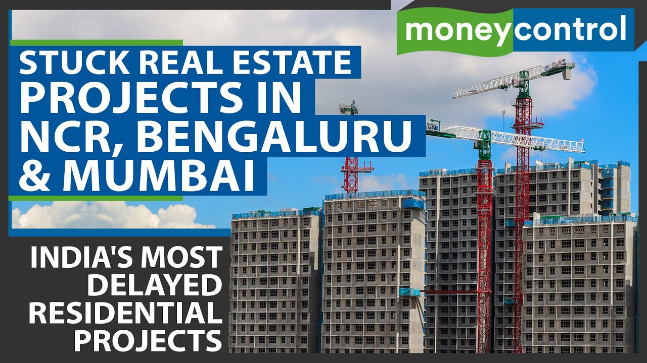 Delayed Projects Haunting India&rsquo;s Real Estate Sector Over The Past Decade