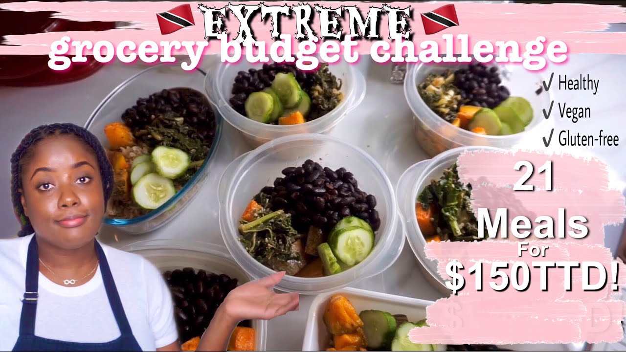 21 MEALS FOR $150TTD! EXTREME GROCERY BUDGET CHALLENGE 2021 | Trinidad YouTuber✨
