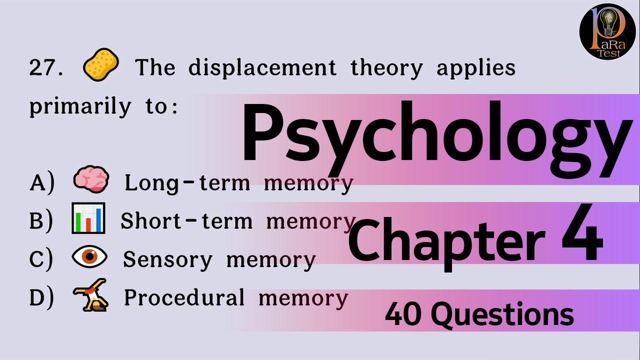 Psychology Chapter 4 Questions