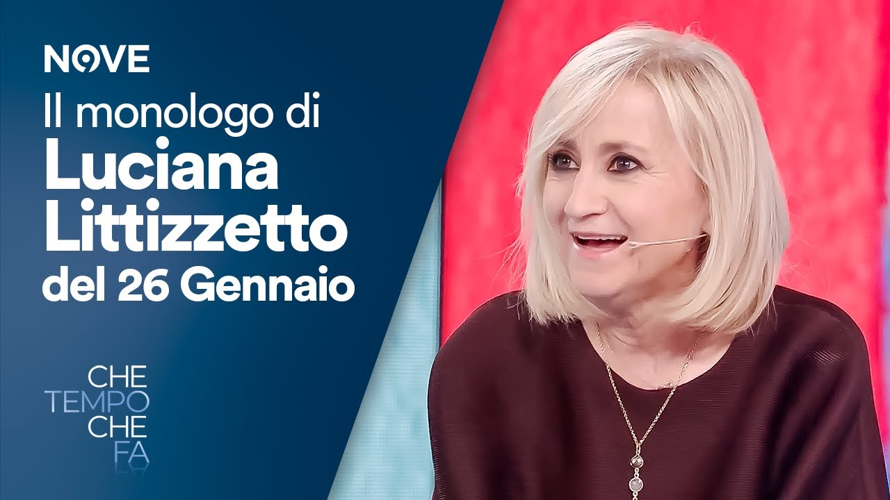 Il monologo di Luciana Littizzetto del 26 gennaio | Che tempo che fa