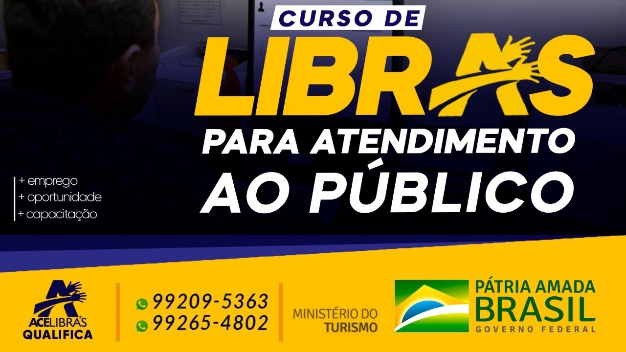 AULA 9 - CURSO DE LIBRAS PARA ATENDIMENTO AO PÚBLICO - LAP