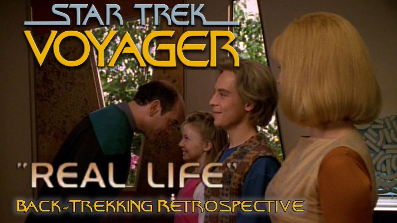 Ретроспектива серии &laquo;Реальная жизнь&raquo; из сериала STAR TREK: VOYAGER