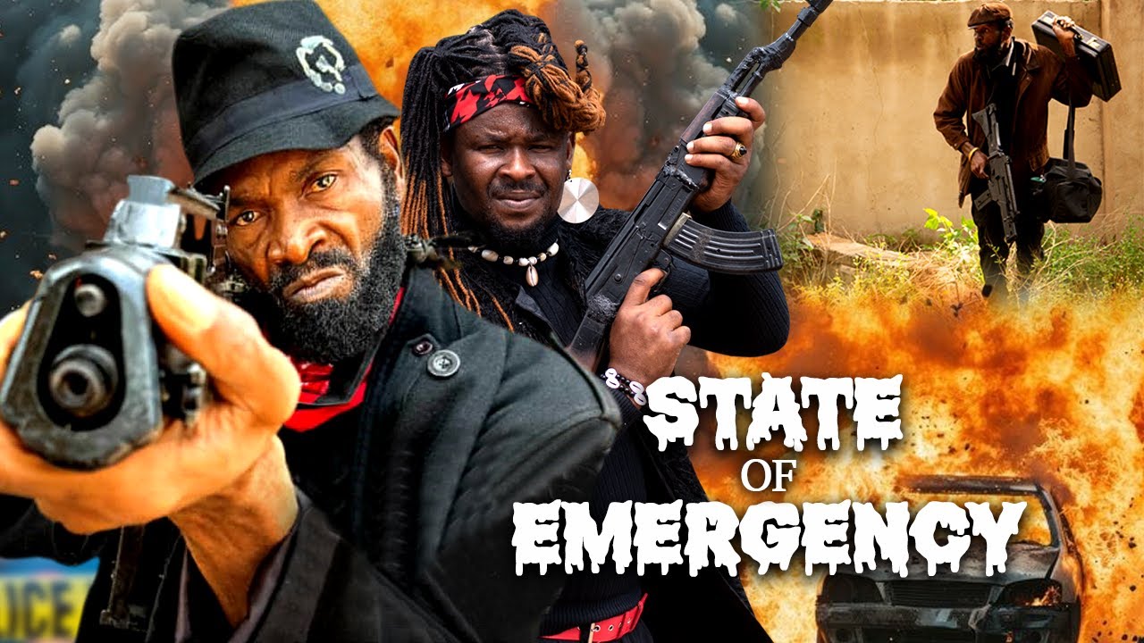 STATE OF EMERGENCY - ZUBBY MICHAEL, SYLVESTER MADU, LATEST NOLLYWOOD FULL MOVIES