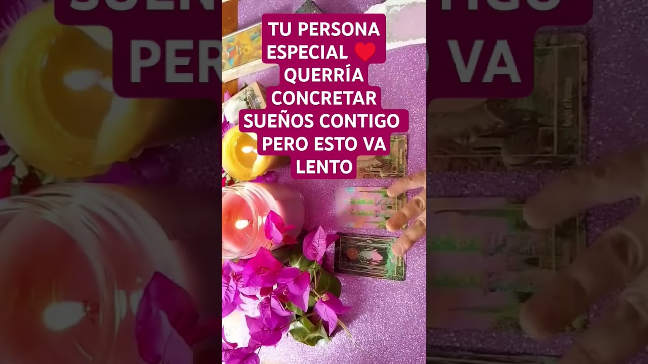 QUIERE CUMPLIR SUE&Ntilde;OS 💖🙏 #tarot #Amor #lecturadetarot #personaespecial #Parejas #tarotatemporal