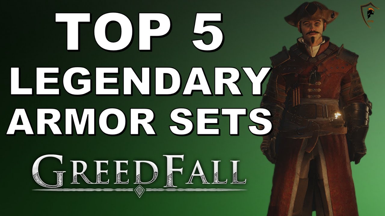 5 лучших легендарных доспехов в Greedfall