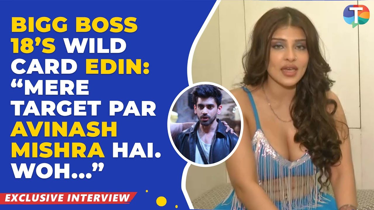 Bigg Boss 18’s wild card Edin Rose interview: TROLLS Avinash Mishra, calls Alice Kaushik ‘JEALOUS’