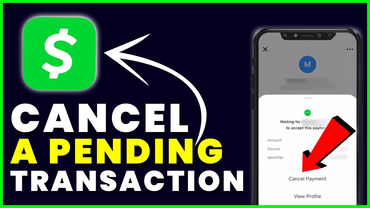 How to Cancel A Pending Transaction On Cash App