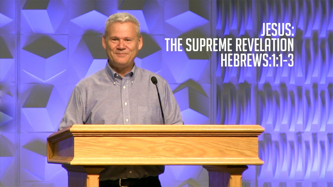 Hebrews 1:1-3, Jesus: The Supreme Revelation