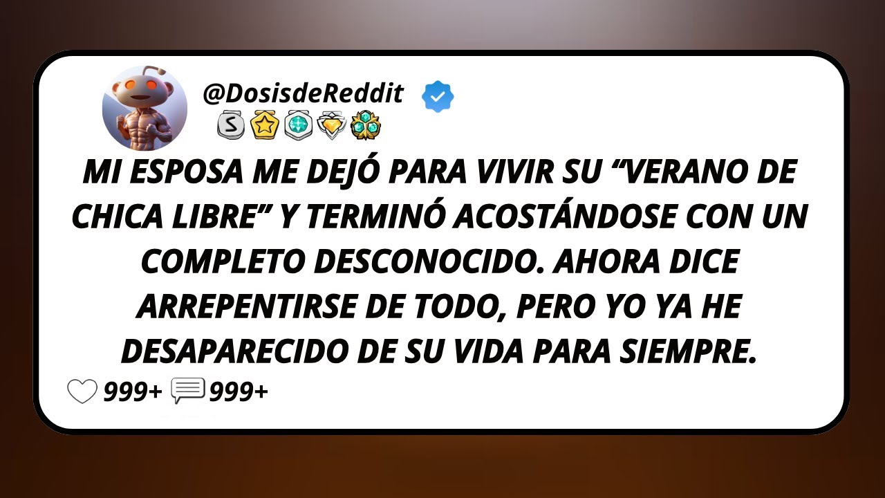 Mi Esposa Me Dejó Para Vivir Su “Verano De Chica Libre” Y Terminó Acostándose Con Un Completo...