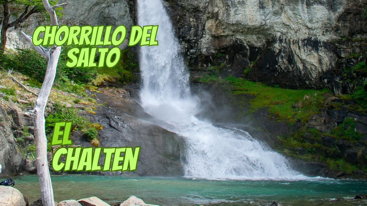 Lo primero que tenes que hacer en el Chalten- Chorrillo Del Salto.