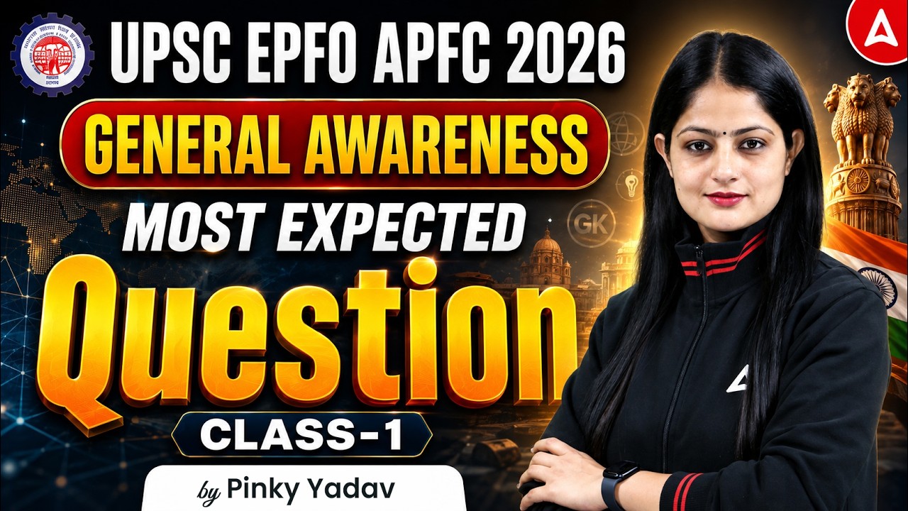 UPSC EPFO APFC 2026 | GA Most Expected Questions #1 | By Pinky Yadav