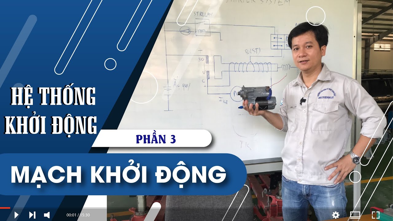 Hệ thống khởi động - Phần 3: Mạch khởi động
