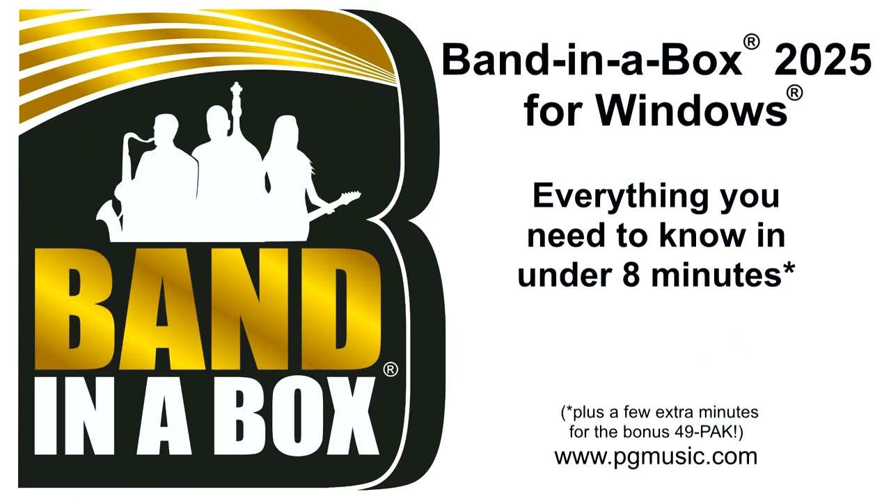 Band-in-a-Box&reg; 2025 for Windows&reg; - Everything you need to know in under 8 minutes!*