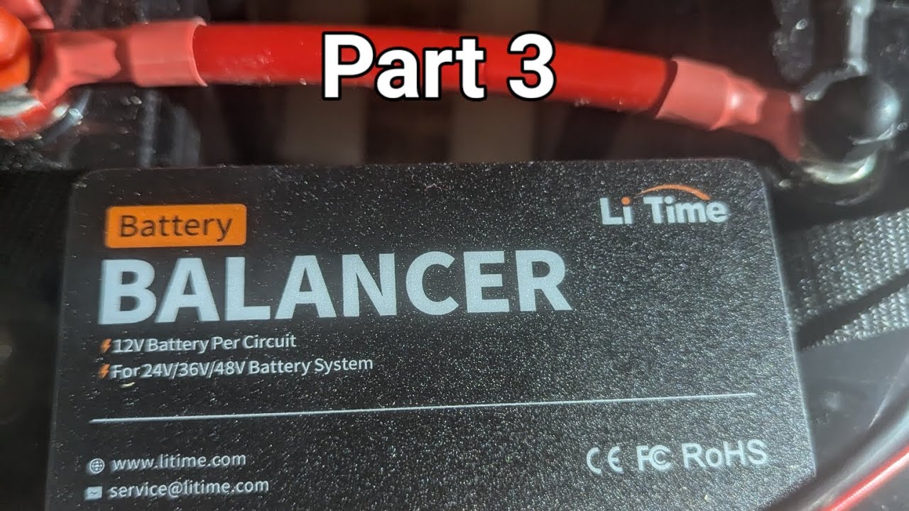 Litime battery balancer part3 24v 36v 48v