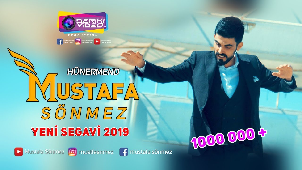 MUSTAFA S&Ouml;NMEZ YENİ SEGAVİ 2019 DERİKİ VİDEO PRODUCTİON