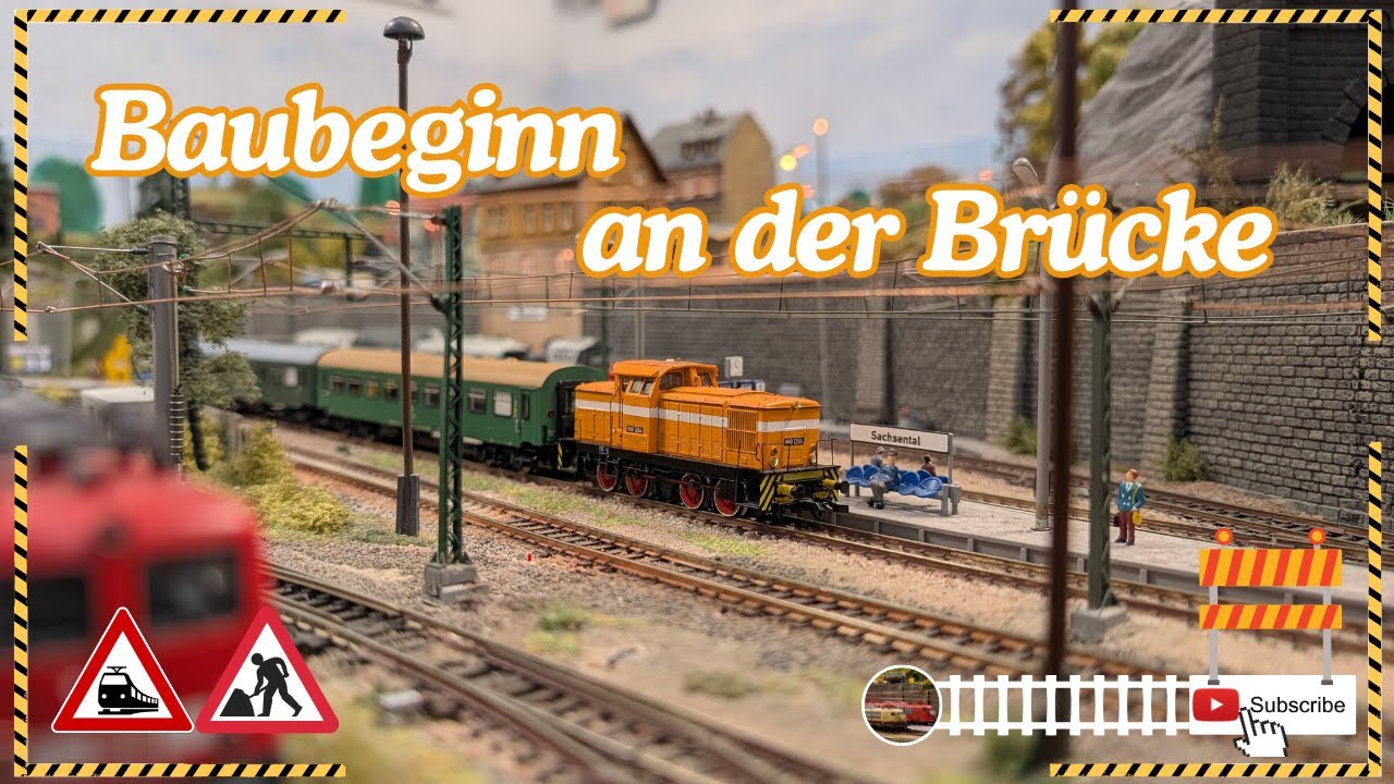 Baubeginn an der Br&uuml;cke in Sachsental // Modellbahn Spur TT
