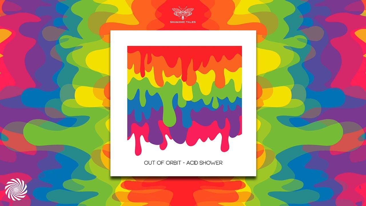 Out of Orbit - Acid Shower