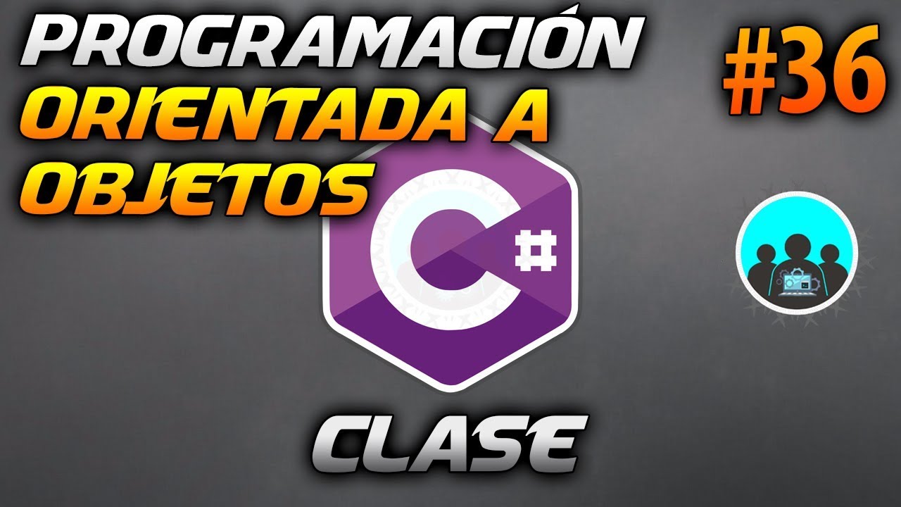 Cómo CREAR una CLASE en Visual C# - POO | Desarrollo en CSharp (C#) #36
