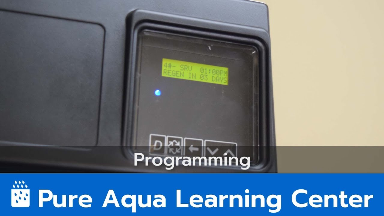 Fleck Valve 2850 Control Valve - Programming | Pure Aqua Learning Center