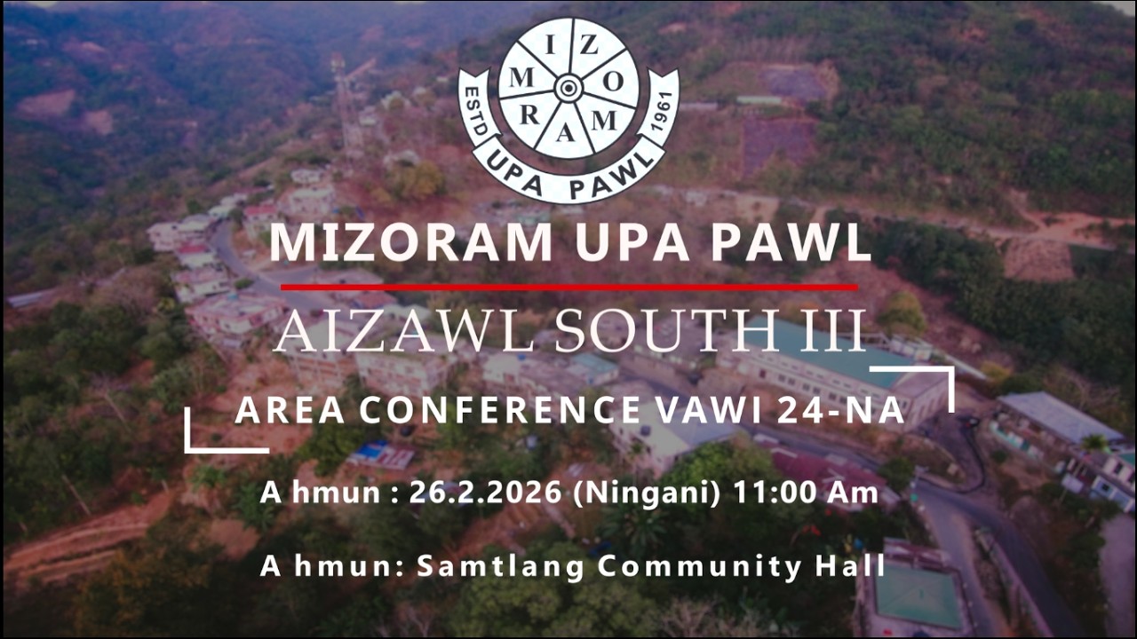 MUP Aizawl South III, Area Conf. Vawi 24-na (Ruaitheh)
