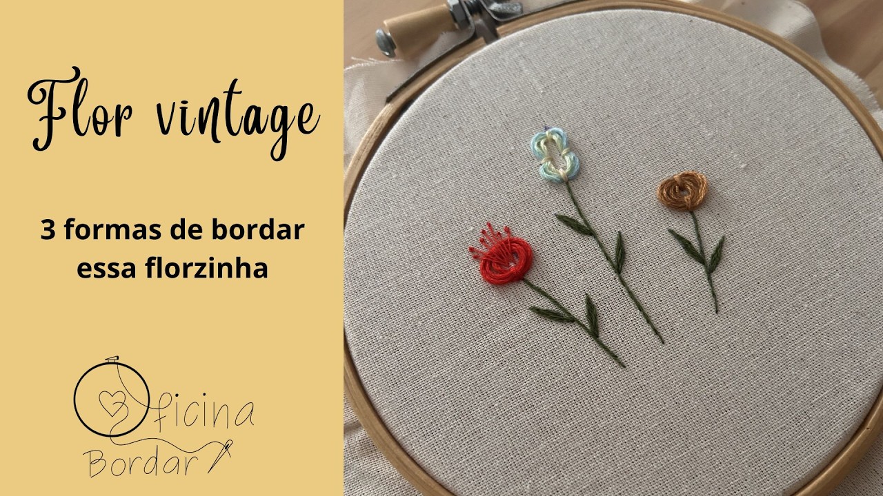 Bordado livre - Florzinha Vintage