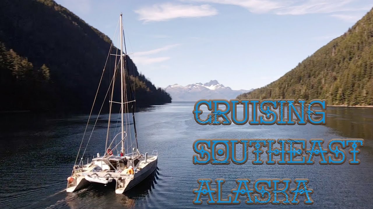 Cruising Southeast Alaska