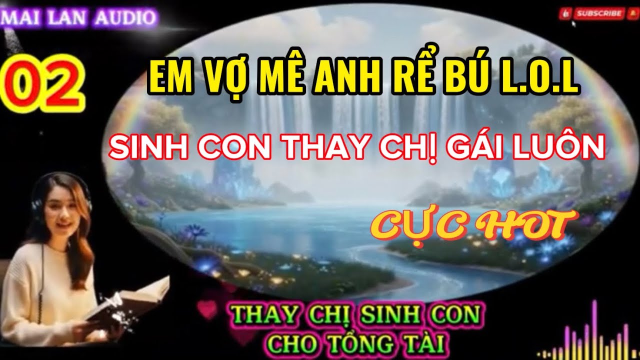 [Audio] - EM VỢ MÊ ANH RỂ BÚ L.O.L RỒI CÓ BẦU - 01/2. Truyện ngưới lớn cực cuốn