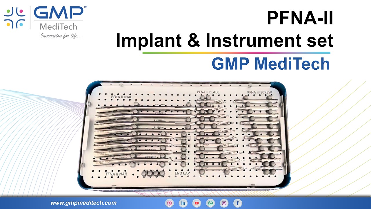 GMP MediTech - PFNA-II Implant & Instrument set