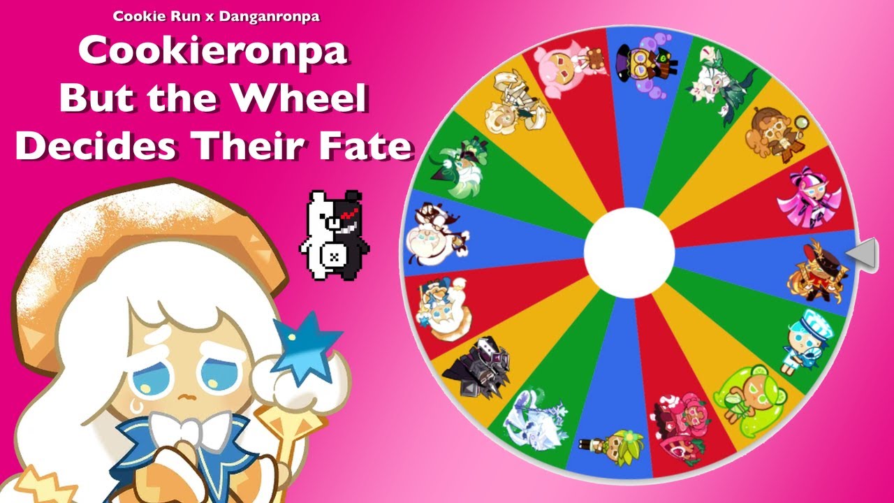 Cookieronpa - But the Wheel Decides their Fate {TW: Character Death & Blood} 13+