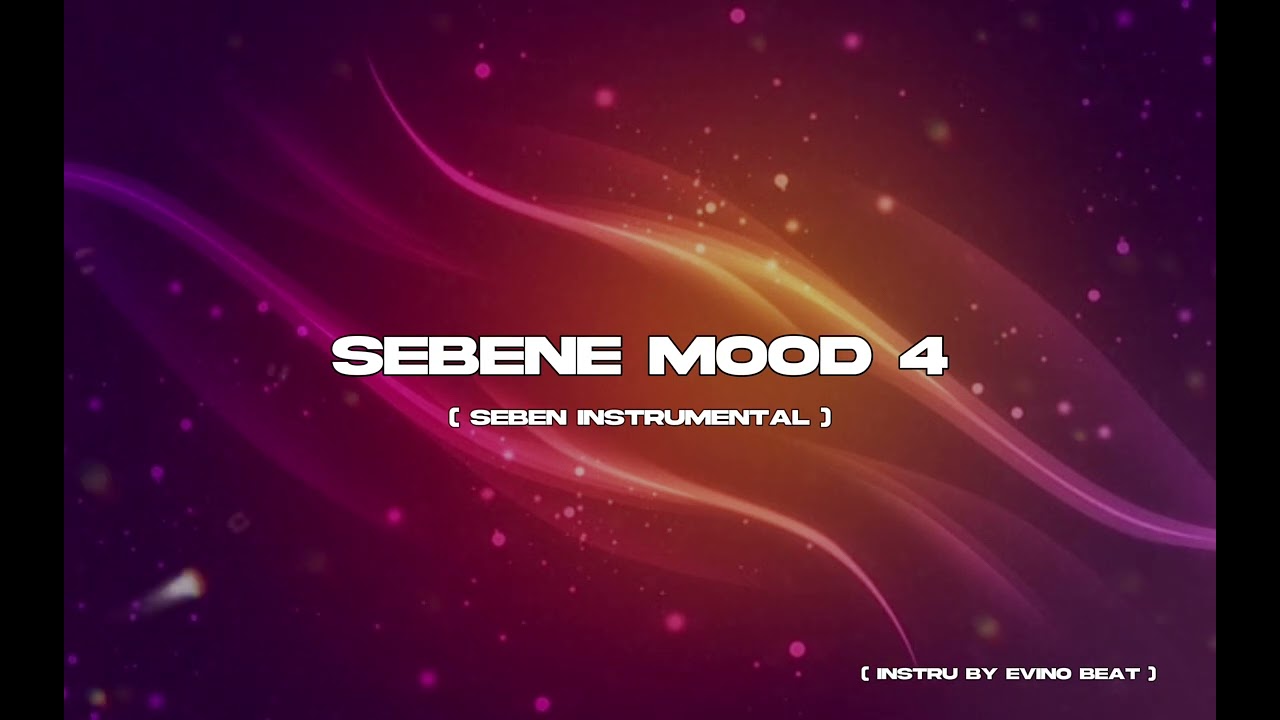 Sebene Mood 4 (Sebene Instrumental)