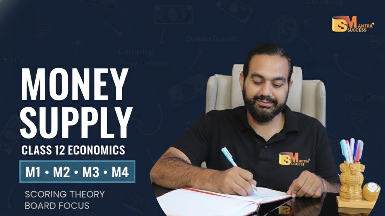 Money Supply | Class 12 Economics | Measures of Money Supply | CBSE