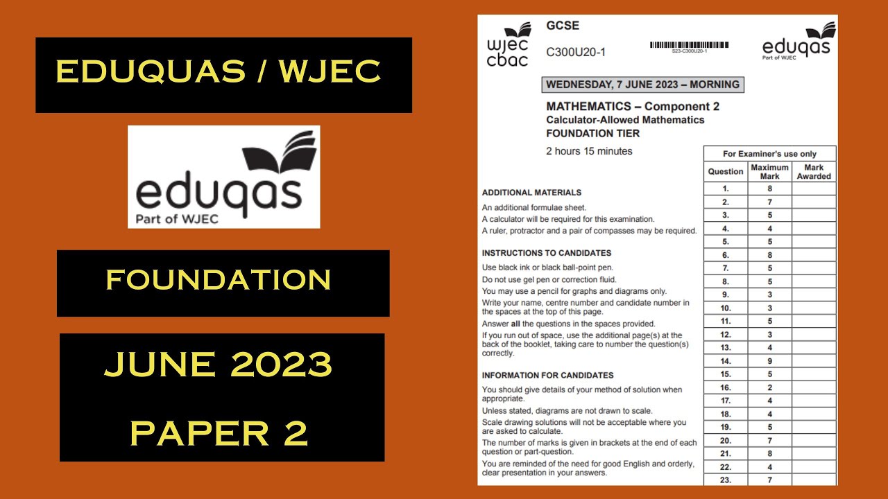 Eduqas / WJEC GCSE Maths Foundation - Summer 2023 - Paper 2 - Comprehensive Maths Worked Solutions