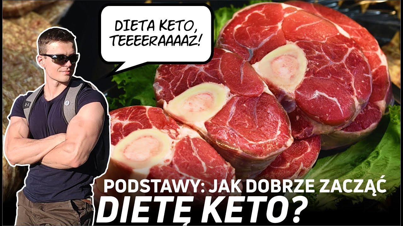 Jak zacząć dietę KETO? *Podstawy*