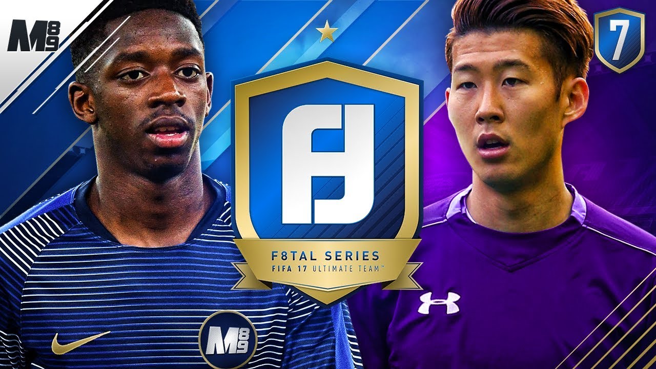 F8TAL VS BROOKSY HD | DEMBELE VS SON! | FIFA 17 ULTIMATE TEAM #7
