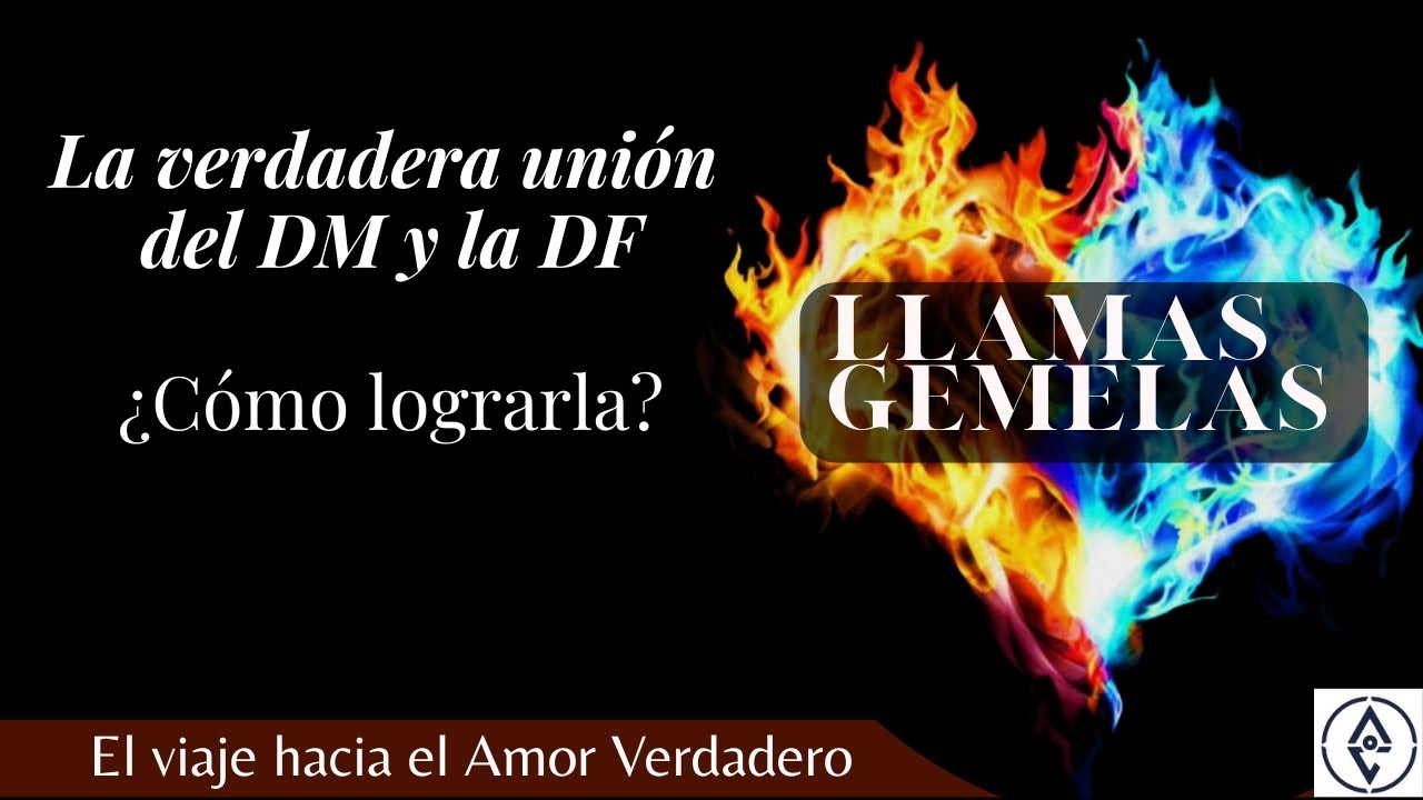 LLAMAS GEMELAS | La verdadera unión del Divino Masculino y la Divina Femenina