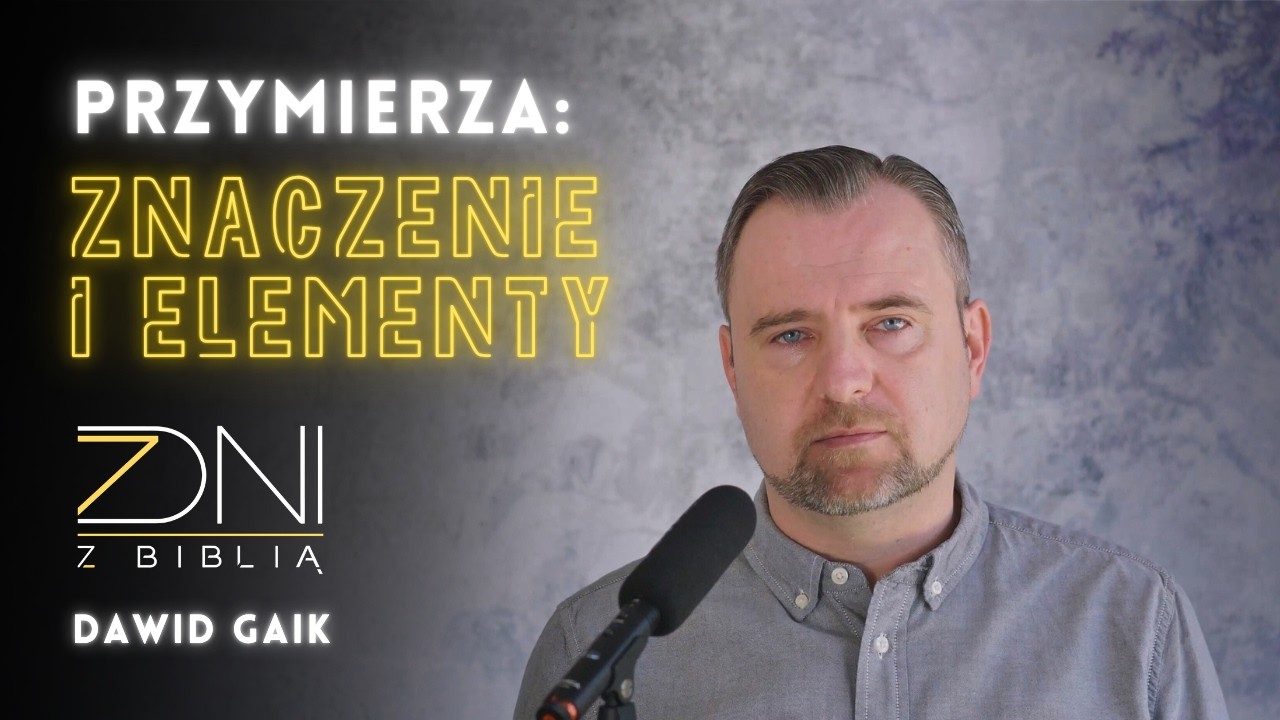7dzB #722 Znaczenie i elementy || Przymierza