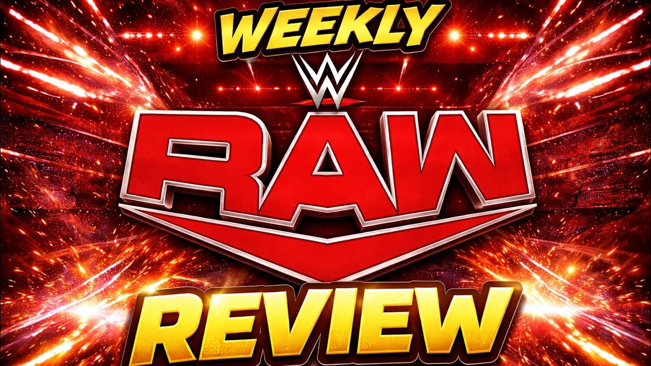 WEEKLY RAW REVIEW - JAN 2026 WEEK 4
