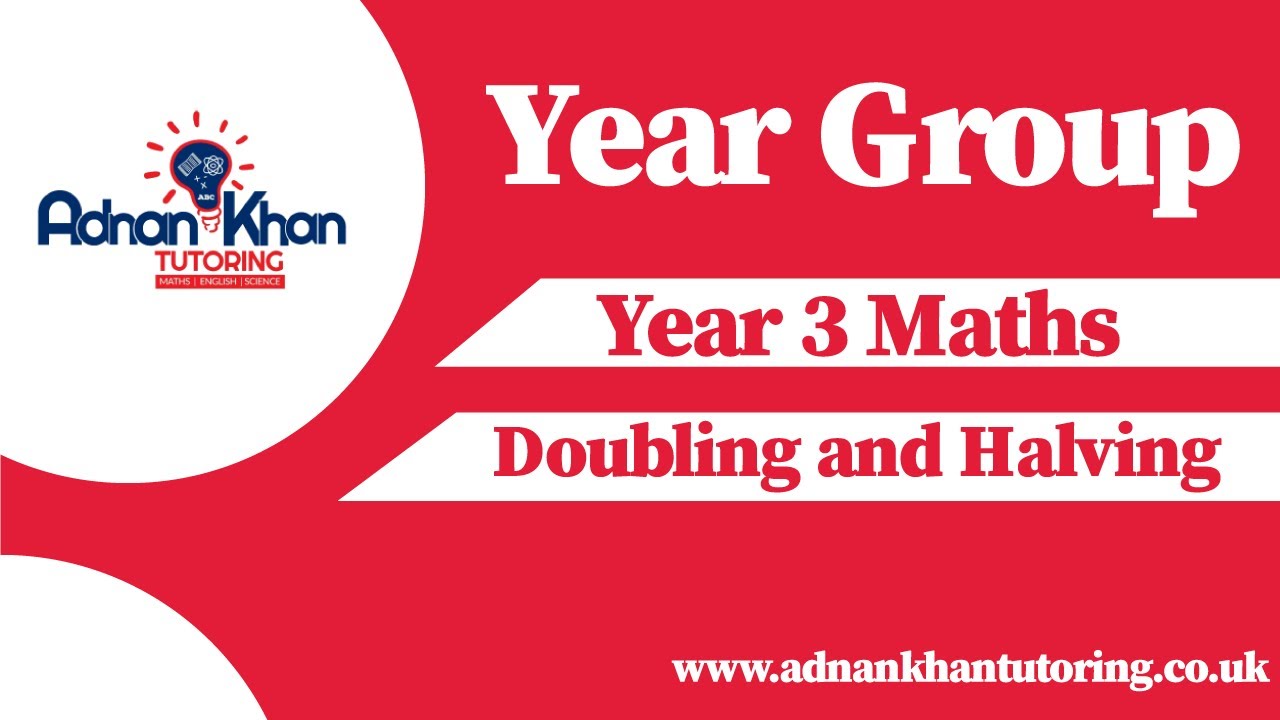 Year 3 Maths - Doubling and Halving
