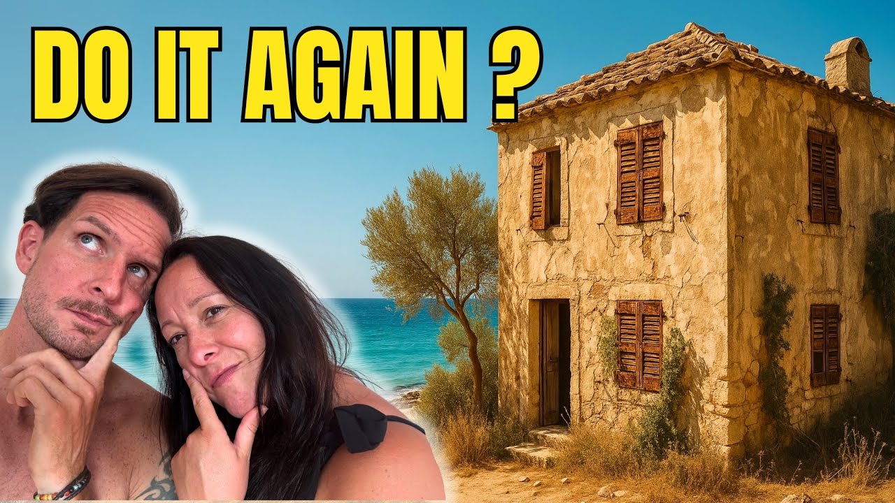 Would We Renovate in Greece Again? Our Honest Answer