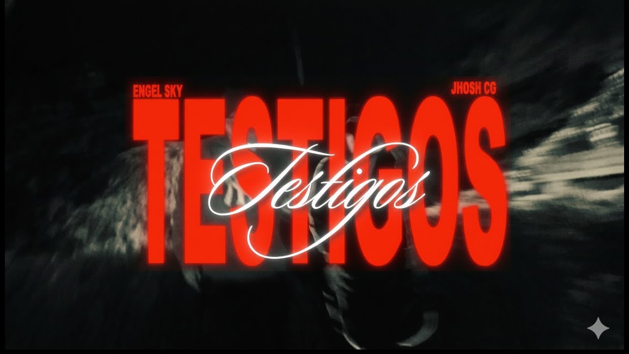 Engel Sky , Jhosh Cg - Testigos  [Official Video] prod:@youngmolly808 x @deyvwnbeatz2