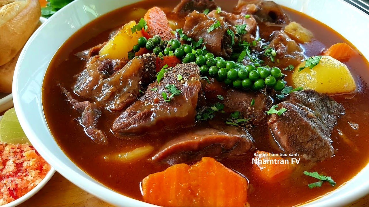 BẮP BÒ HẦM TIÊU XANH thịt thơm mềm dẻo vị ngọt thanh dễ nấu hợp đãi tiệc gia đình |Nhamtran FV