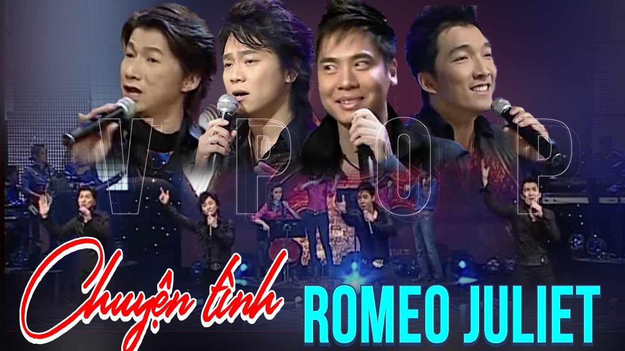 🌹VAN SON Dallas * Vpop | Chuyện Tình Romeo Juliet