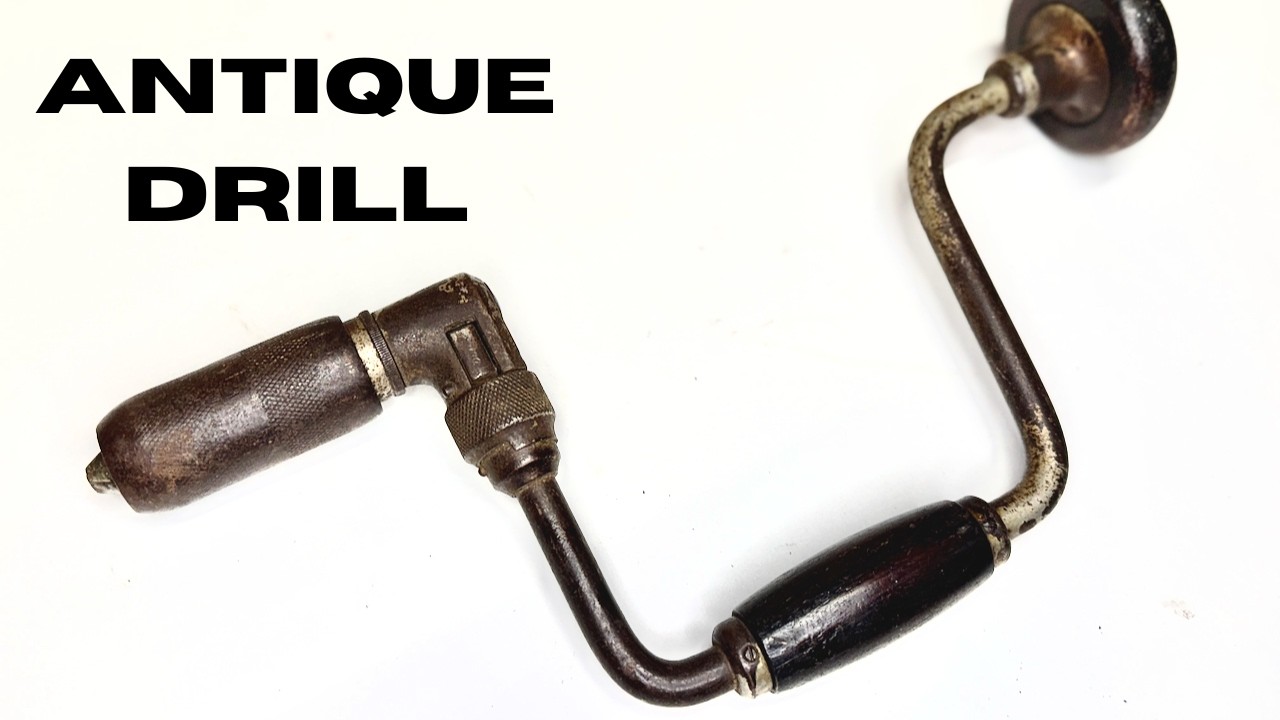 Antique Hand Drill (Bit Brace) Full Restoration