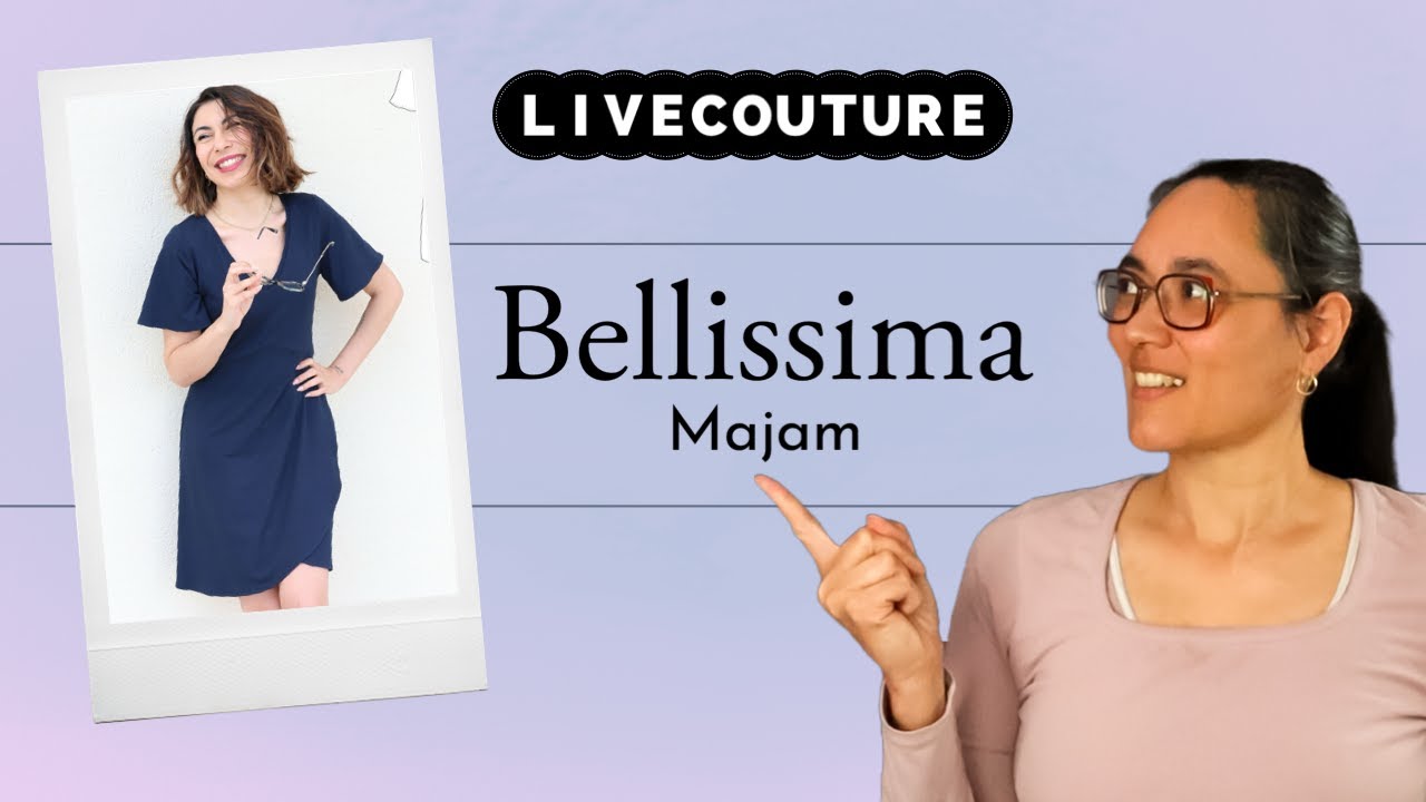 Coudre la robe Bellissima de Majam | LIVE COUTURE