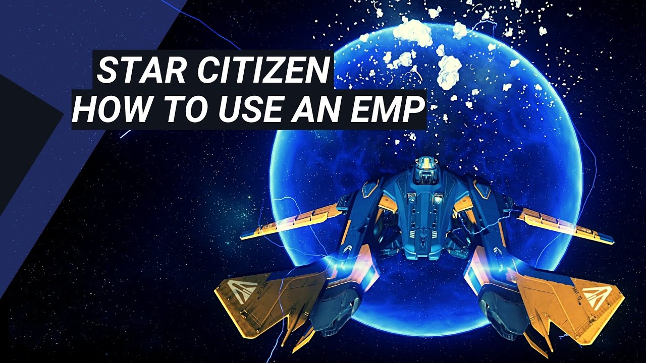 Star Citizen - How to use an EMP