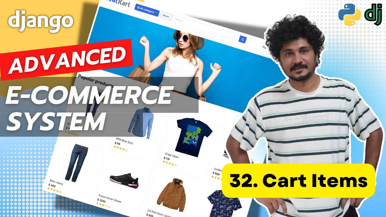 Django Ecommerce Advanced Project - 32 Implementing Cart Items